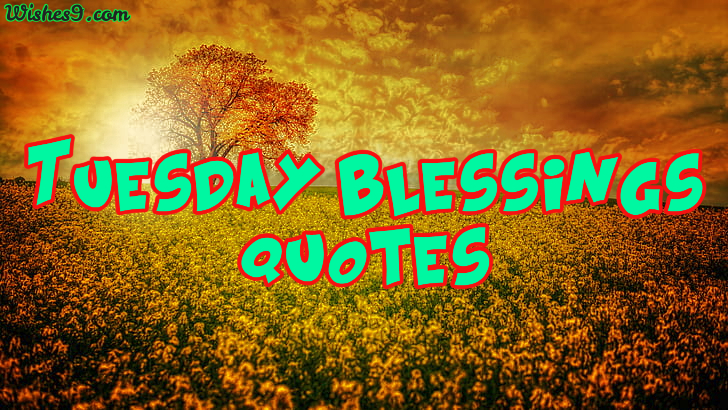 tuesday blessings bible verses