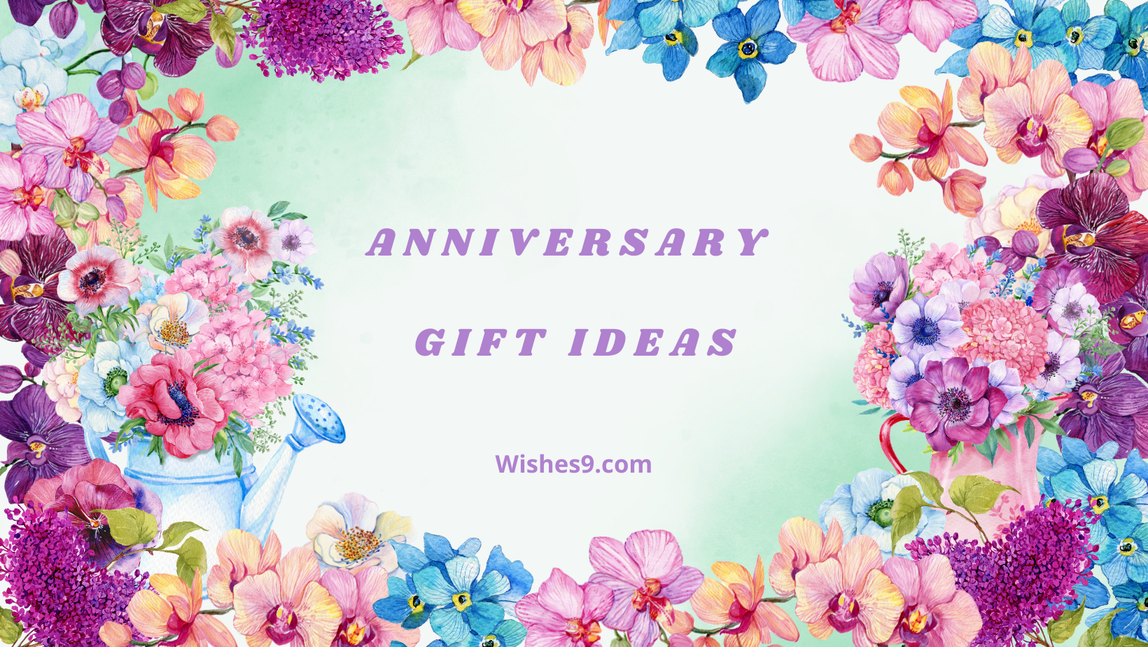 anniversary GIft ideas 
